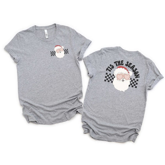 Tis The Season Santa Front & Back Graphic Tee